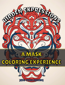 Hidden Expressions: A Mask Coloring Experience