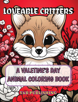 Loveable Critters: A Valentine’s Day Animal Coloring Book