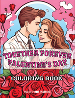 Together Forever: A Valentine’s Day Coloring Book