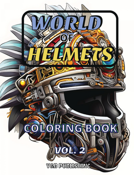 World of Helmets: A Coloring Adventure Vol. 2